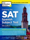 Image for Cracking The Sat Spanish Subject Test, 15th Edition