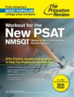 Image for Workout for the new PSAT/NMSQT  : practice questions &amp; answers to help you prepare for the new test