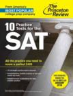 Image for 10 practice tests for the SAT  : all the practice you need to score a perfect 2400