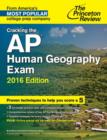 Image for Cracking The Ap Human Geography Exam, 2016 Edition