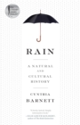 Image for Rain  : a natural and cultural history