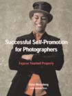 Image for Successful self-promotion strategies for photographers: expose yourself properly