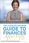Image for Charles Schwab Guide to Finances After Fifty: Answers to Your Most Important Money Questions