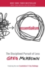 Image for Essentialism : The Disciplined Pursuit of Less