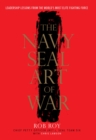 Image for The Navy SEAL Art of War