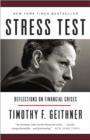 Image for Stress Test: Reflections on Financial Crises