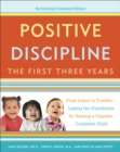 Image for Positive Discipline: The First Three Years, Revised and Updated Edition