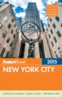 Image for Fodor&#39;s New York City 2015