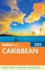 Image for Fodor&#39;s Caribbean 2015