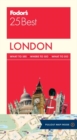 Image for Fodor&#39;s London 25 Best