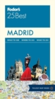 Image for Fodor&#39;s Madrid 25 Best