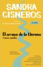 Image for El arroyo de la llorona y otros cuentos: (Woman Hollering Creek--Spanish-language edition)