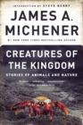 Image for Creatures of the Kingdom: Stories of Animals and Nature
