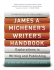 Image for James A. Michener&#39;s Writer&#39;s Handbook: Explorations in Writing and Publishing