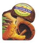 Image for Totally Mushroom Cookbook