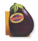 Image for Totally Eggplant Cookbook