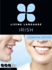 Image for Living Language Irish, Essential Edition