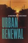 Image for Urban Renewal: A Cross Novel