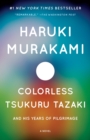 Image for Colorless Tsukuru Tazaki and His Years of Pilgrimage