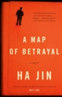 Image for A Map of Betrayal : A Novel