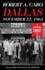 Image for Dallas, November 22, 1963: From The Passage of Power