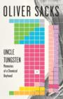 Image for Uncle Tungsten: Memories of a Chemical Boyhood