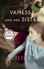 Image for Vanessa and Her Sister: A Novel