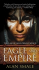 Image for Eagle and Empire: The Clash of Eagles Trilogy Book III