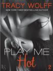 Image for Play Me #2: Play Me Hot