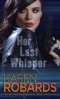 Image for Her Last Whisper: A Novel