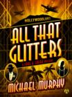 Image for All That Glitters: A Jake &amp; Laura Mystery