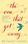 Image for The one that got away: a novel