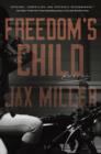 Image for Freedom&#39;s Child: A Novel