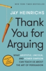 Image for Thank You for Arguing, Third Edition