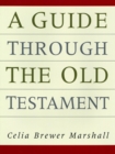 Image for A Guide Through the Old Testament