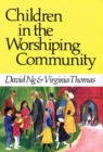 Image for Children in the Worshiping Community