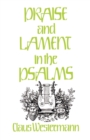 Image for Praise and Lament in the Psalms
