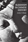 Image for Buddhism in Chinese History