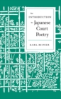 Image for An Introduction to Japanese Court Poetry