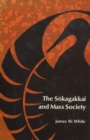 Image for The Sokagakkai and Mass Society