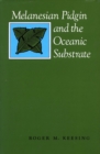 Image for Melanesian Pidgin and the Oceanic Substrate