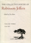 Image for The Collected Poetry of Robinson Jeffers : Volume Three: 1939-1962