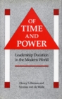 Image for Of Time and Power : Leadership Duration in the Modern World