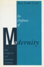 Image for In Defense of Modernity : Role Complexity and Individual Autonomy
