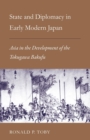 Image for State and Diplomacy in Early Modern Japan