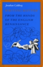 Image for Writing Matter : From the Hands of the English Renaissance