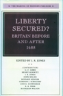 Image for Liberty Secured? : Britain Before and After 1688