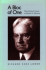 Image for A Bloc of One : The Political Career of Hiram W. Johnson