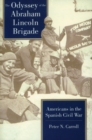 Image for The Odyssey of the Abraham Lincoln Brigade