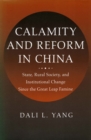 Image for Calamity and Reform in China